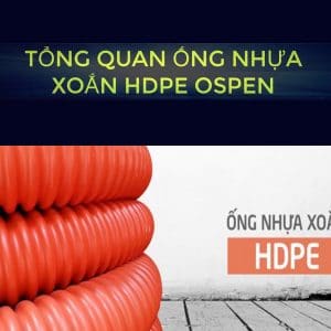 Ống nhựa xoắn chịu lực HDPE